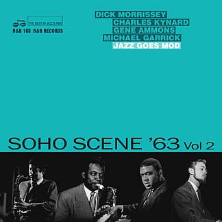Soho Scene 63 Vol 2: Jazz Goes Mod