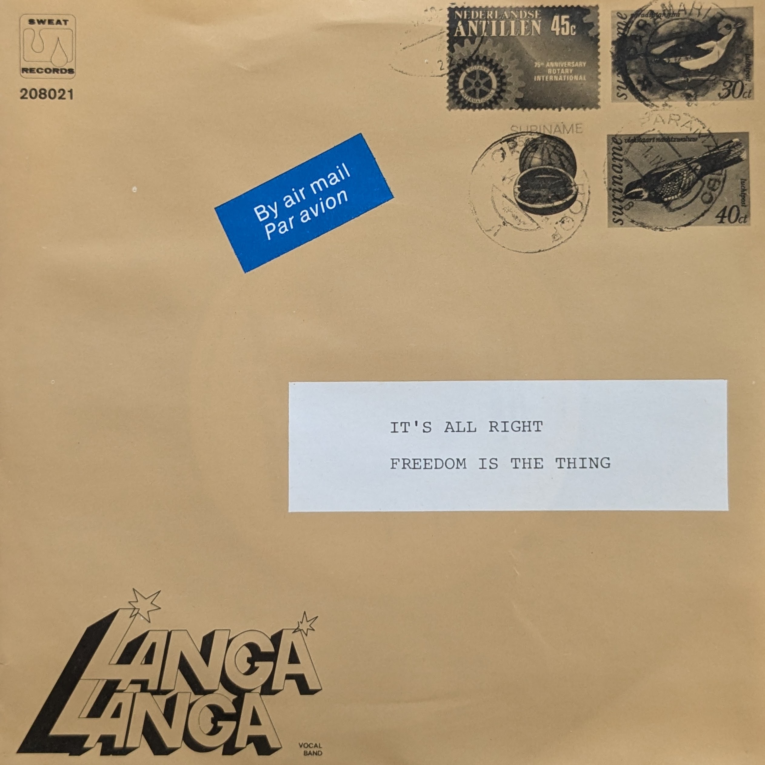 Its All Right / Freedom Is The Thing