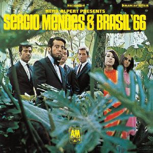 Herb Alpert Presents Sergio Mendes &  Brasil 66