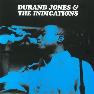 Durand Jones And The Indications