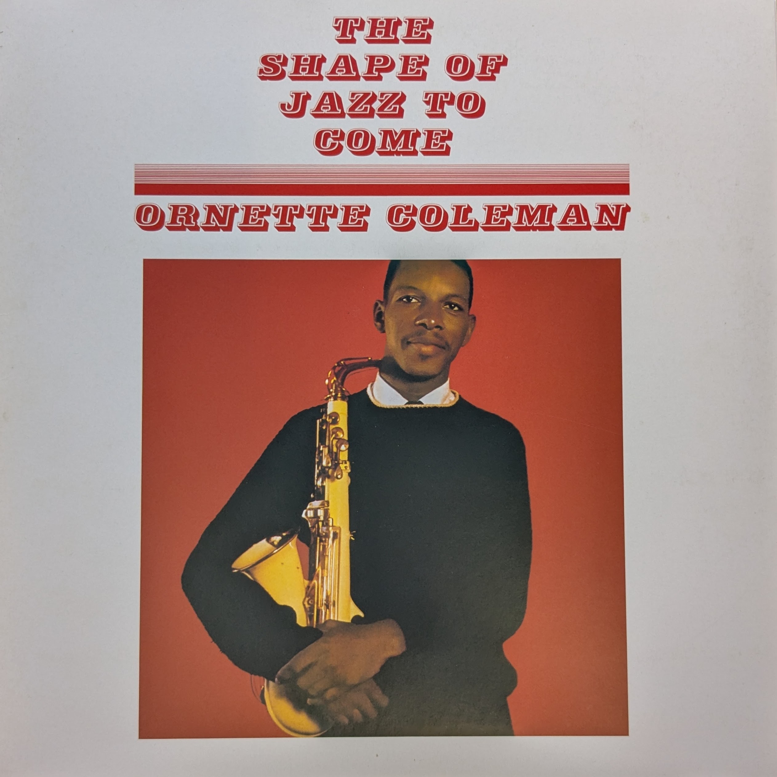 The Shape Of Jazz To Come