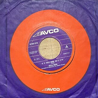 If It Feels Good Do It / Good Lovin (Makes It Right)